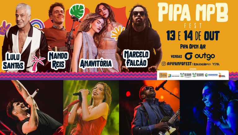 Divulgação e fotos do Pipa MPB Fest, evento criado pela AAgência Digital